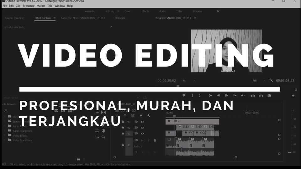 Video Editing - Video Editing Profesional Cepat Murah dan Terjangkau - 1