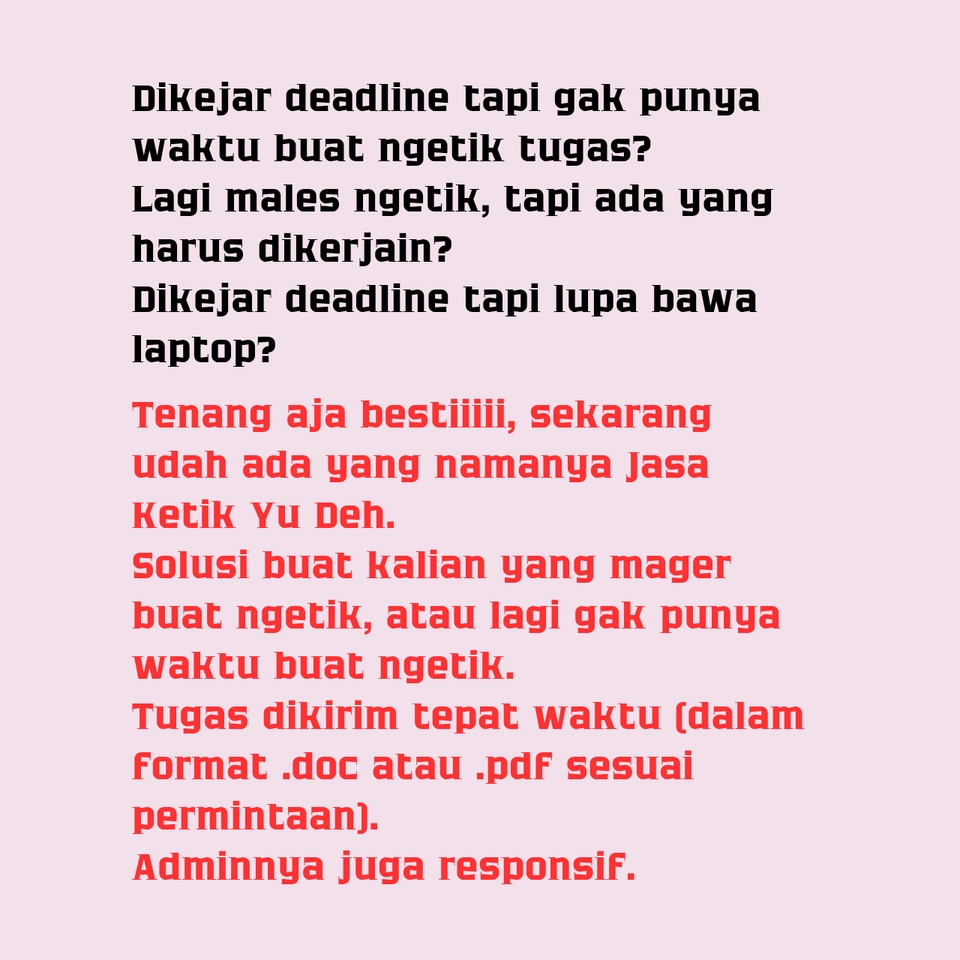 Jasa pengetikan online untuk membantu menyelesaikan tugas kuliah atau pekerjaan kantor dengan cepat dan akurat.