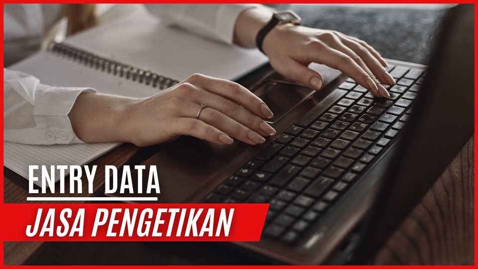 Jasa data entry freelance dengan input data cepat dan akurat menggunakan laptop