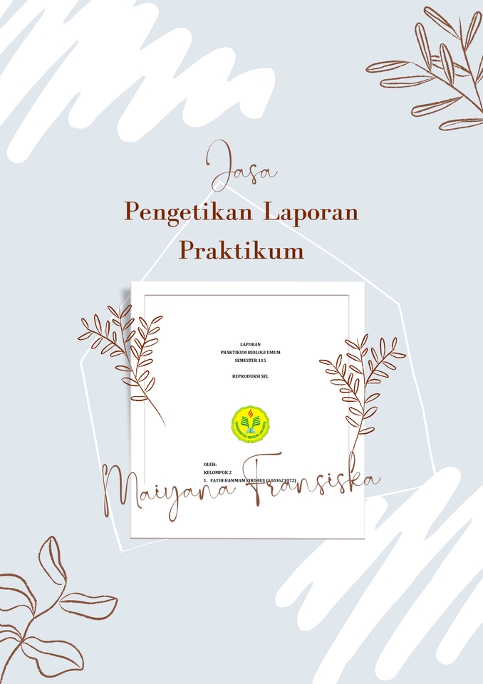 Jasa Lainnya - Pembuatan Laporan Hasil Praktikum Mahasiswa Biologi - 2