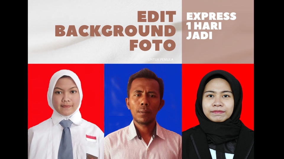 Edit Gambar & Photoshop - EDIT BACKGROUND FOTO FORMAL EXPRESS 1 HARI JADI - 1