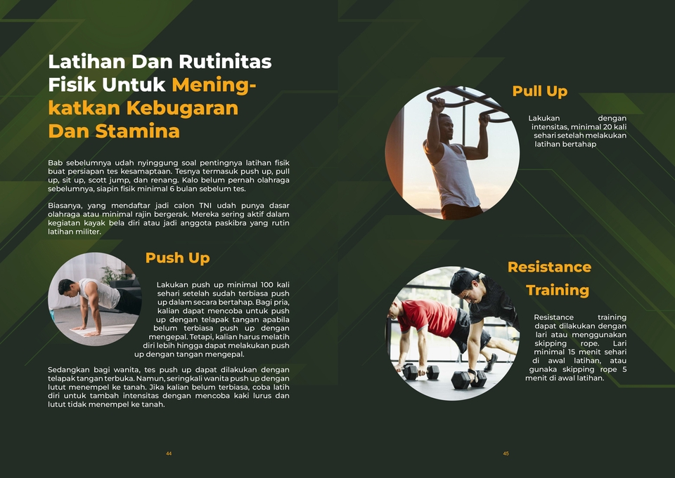 Latihan fisik untuk meningkatkan kebugaran dan stamina dengan pull up, push up, dan resistance training.