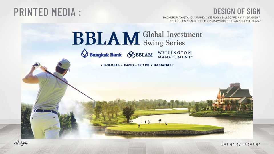 ออกแบบสื่อสิ่งพิมพ์ ออกแบบBackdrop สำหรับBBLAM Global Investment Swing Series สวยงามมืออาชีพ