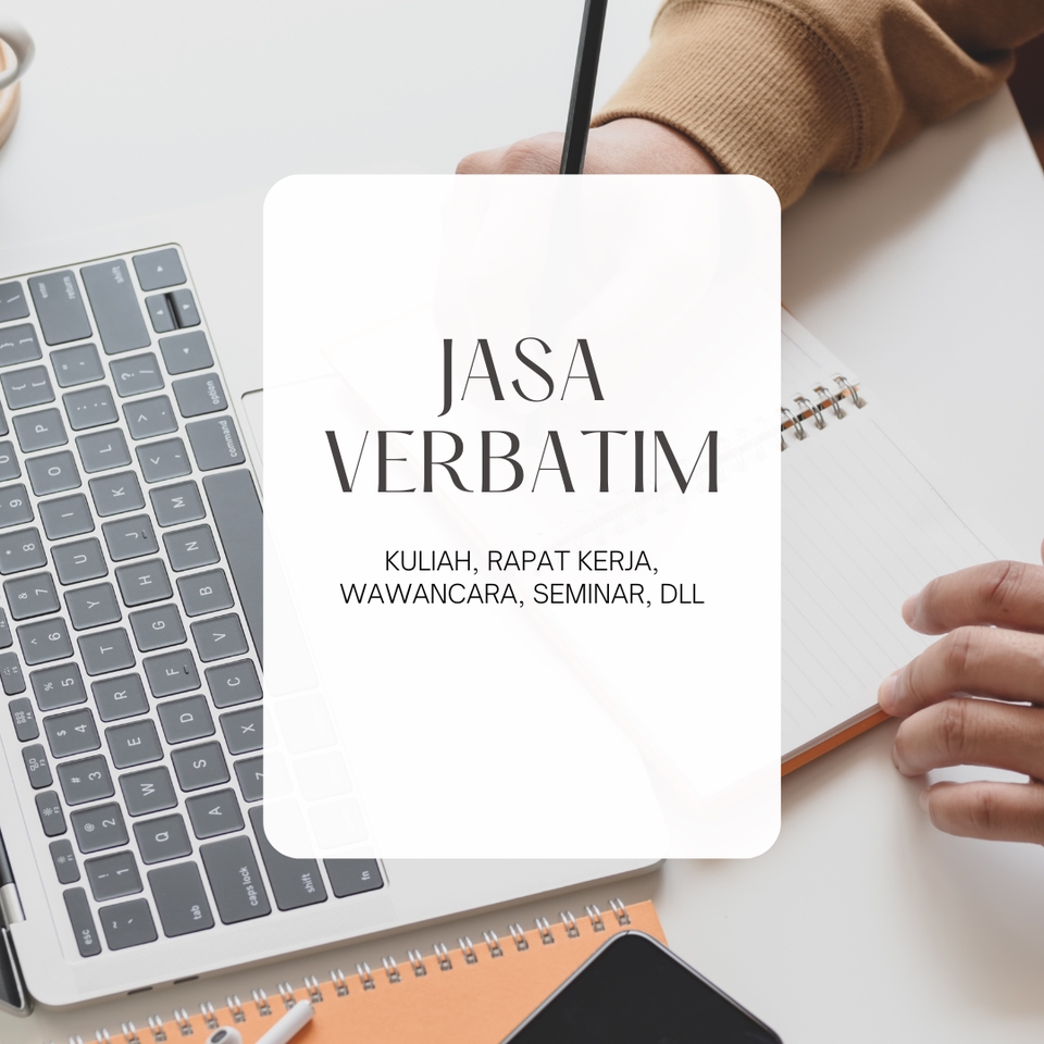 Pengetikan Umum - Jasa Verbatim - Transkripsi Audio & Video , Cepat & Murah - 3