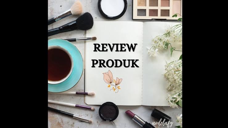 Memberi Review - MEREVIEW PRODUK - 4
