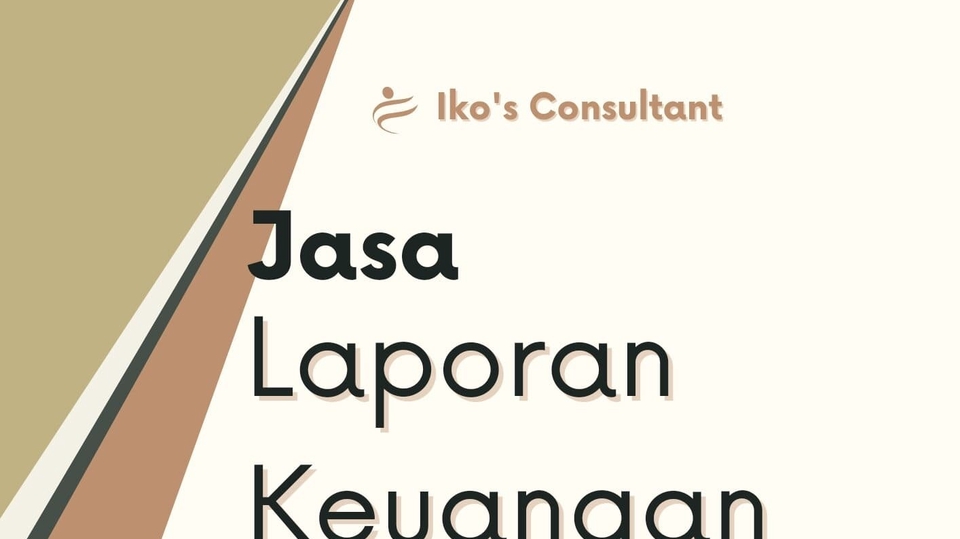 Jasa Pembuatan Laporan Keuangan Konsultan Keuangan Terbaik Freelance