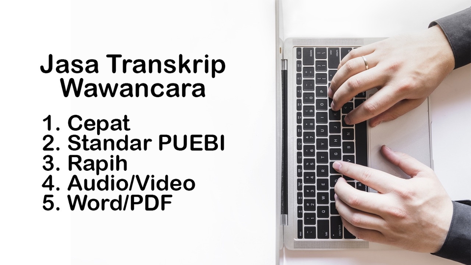 Pengetikan Umum - Transkrip Wawancara Berkualitas Super Cepat - Mengubah Audio/Video Menjadi Tulisan - 1