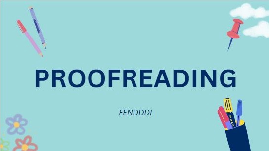 Proofreading - PROOFREADING EN & ID SERVICE | YOUR FAVOURITE PROOFREADER - 1