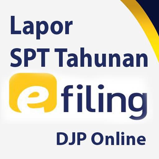 Jasa Laporan Pajak Tahunan eFiling DJP Online - Konsultan Pajak Terbaik - Konsultan Pajak Freelance - Konsultan Pajak Murah - Konsultan Pajak Perorangan - Jasa Laporan Keuangan Online