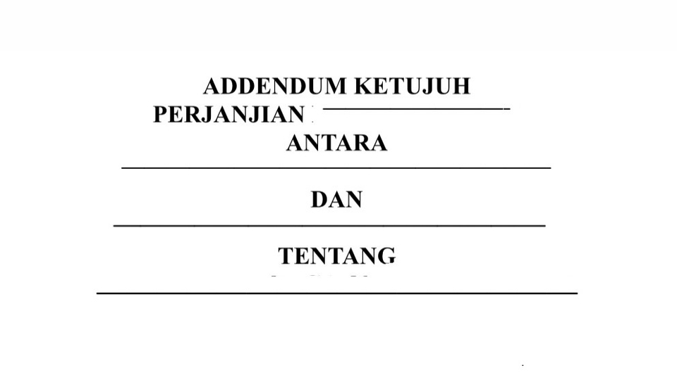 Addendum ketujuh perjanjian antara dan tentang kontrak hukum, layanan hukum, jasa hukum, jasa legal, konsultan hukum, pengacara, advokat, jasa pengacara perceraian, legal review.