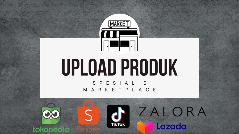 Update Produk Toko Online - Jasa Input Produk di MarketPlace Shopee,Tokopedia,Tiktok Shop, dll. - 1