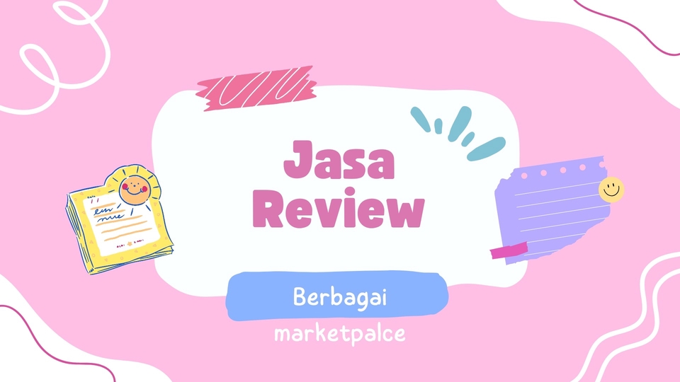 JASA REVIEW PRODUK DI BERBAGAI MARKETPLACE 