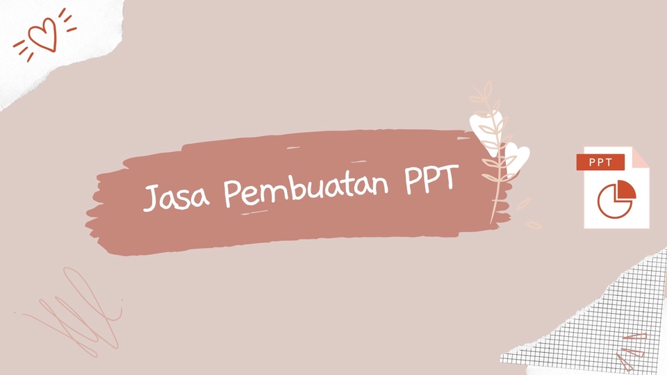 JASA PEMBUATAN POWERPOINT KULIAH, KERJA, BISNIS DAN EVENT