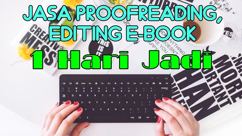 Proofreading - PROOFREADING DOKUMEN, NASKAH, E-BOOK 1 HARI JADI - 1