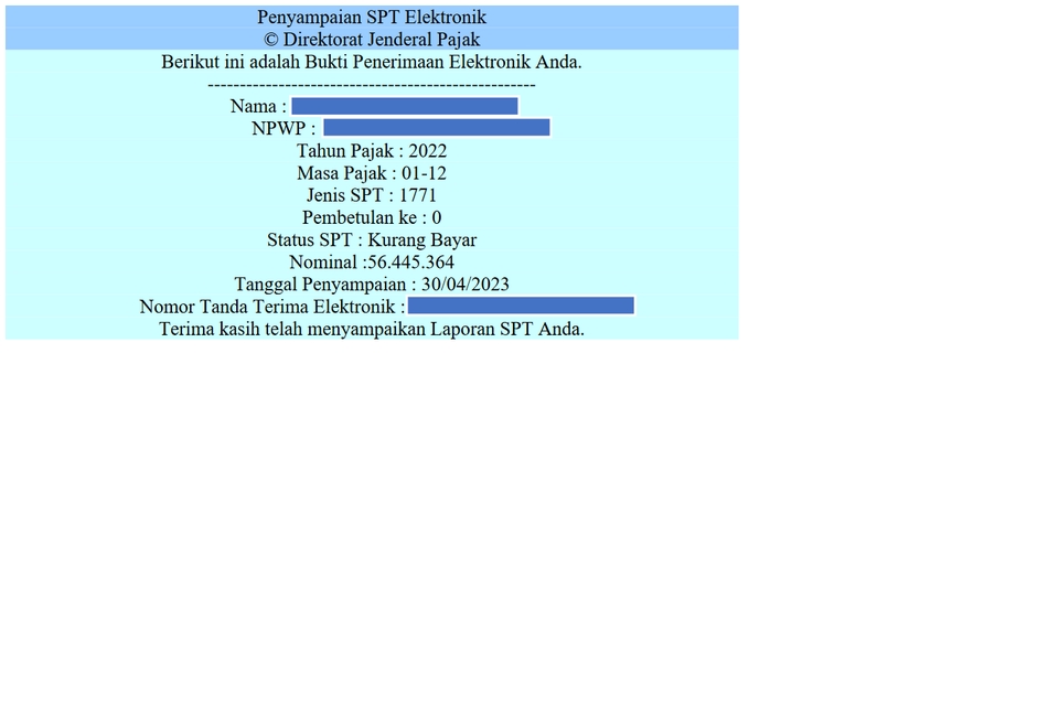 Bukti Penerimaan Elektronik SPT Pajak 2022 dengan nominal 56.445.364 yang telah disampaikan pada 30/04/2023.