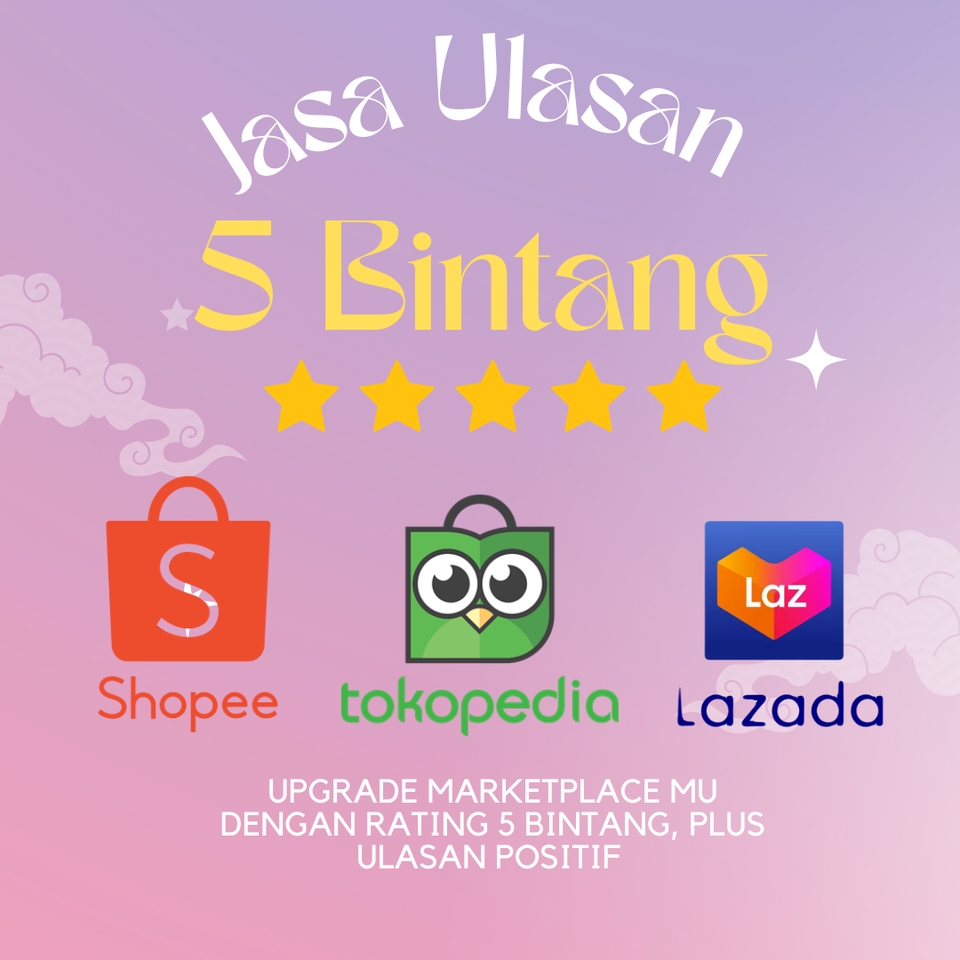 Memberi Review - MEMBERI RATING BINTANG 5, DAN ULASAN POSITIF, SHOPEE, TOKOPEDIA, LAZADA - 2