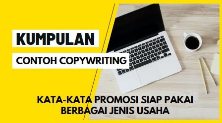 Jasa copywriting profesional untuk berbagai jenis usaha, contoh copywriting landing page, copywriting produk, jasa menulis artikel.
