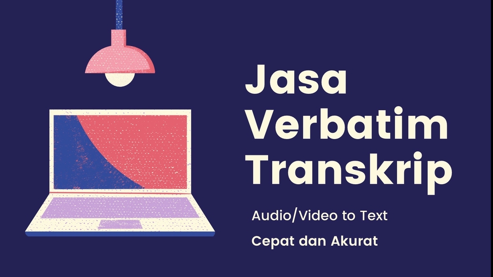 JASA PENULISAN TRANSKRIP, NOTULENSI, VERBATIM