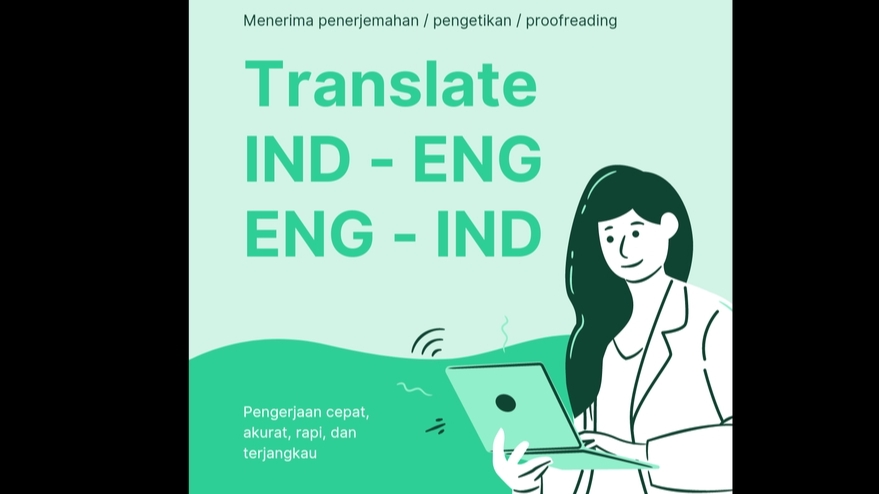 Penerjemahan - Penerjemahan ENG - IND / IND - ENG  - 1