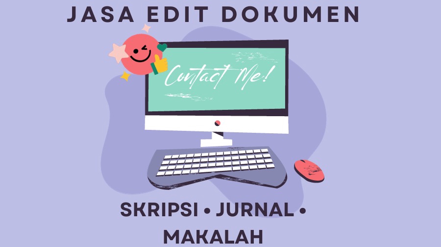 Pengetikan Umum - JASA EDIT DOKUMEN WORD (FORMAT PENULISAN SKRIPSI, JURNAL, MAKALAH) - 1