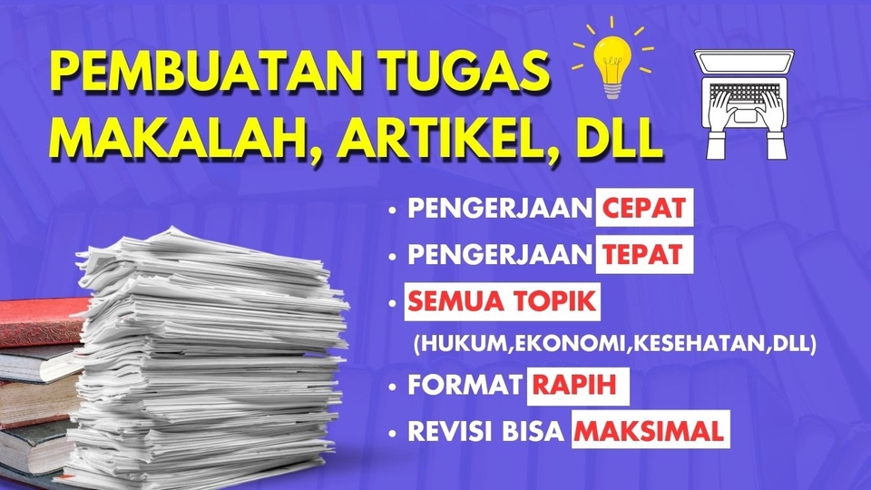 Jasa Lainnya - JOKI TUGAS KULIAH  -  SD - SMA - MAKALAH - PPT - DLL - 1