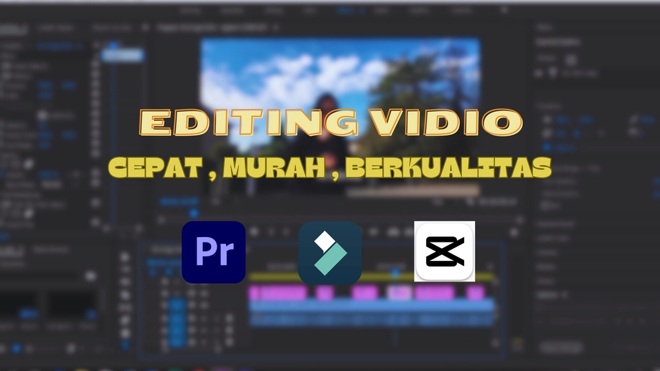 Video Editing - EDITING VIDIO PROFESIONAL MURAH , CEPAT DAN BERKUALITAS - 1