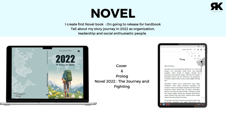 Jasa virtual assistant untuk pembuatan novel dengan judul "The Journey and Fighting"