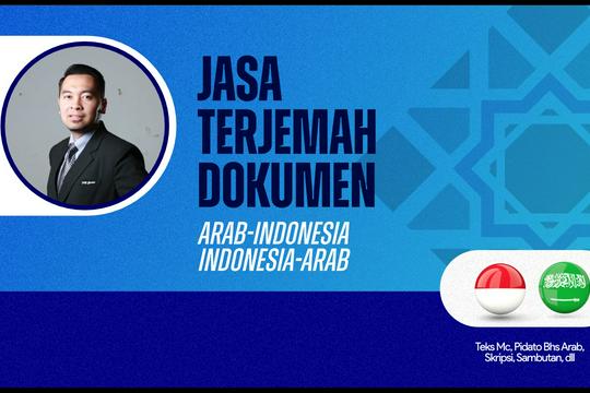 Jasa Penerjemah dan Translate Dokumen - Penerjemahan Arab-Indonesia, Indonesia Arab