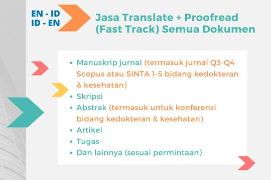 Jasa Penerjemah dan Translate Dokumen - Translate + Proofread Fast Track (1 hari) Dokumen, Artikel, Manuskrip Jurnal, Skripsi, Buku, dll
