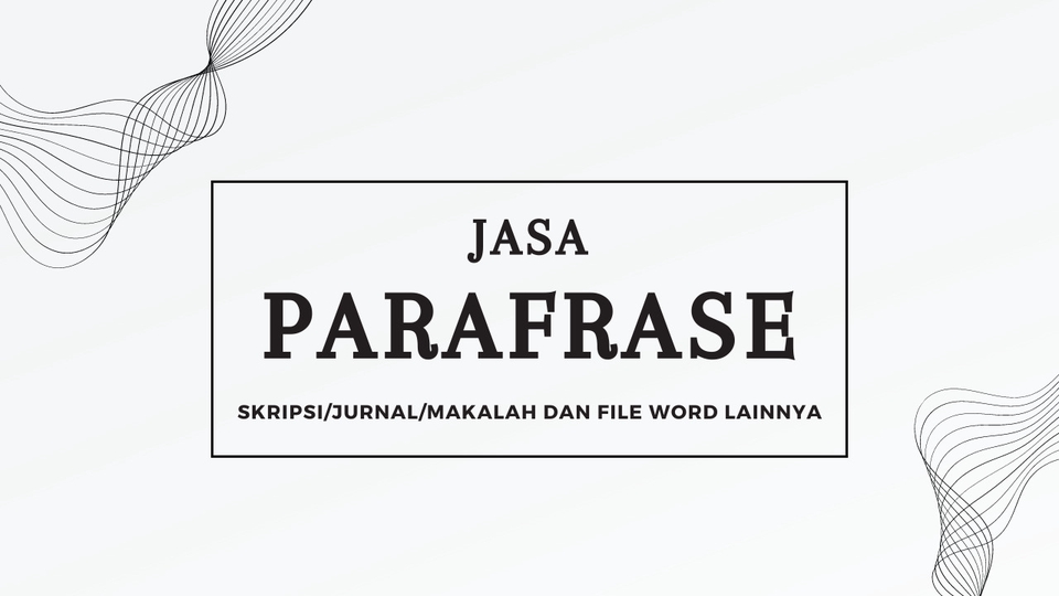 Proofreading - Jasa Parafrase (anti plagiarisme) - 1