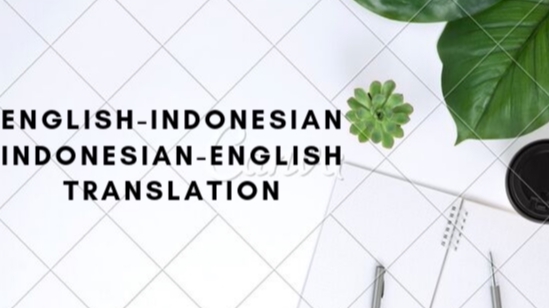 Penerjemahan - Penerjemahan Bahasa Inggris - Indonesia / Indonesia - Inggris - 1