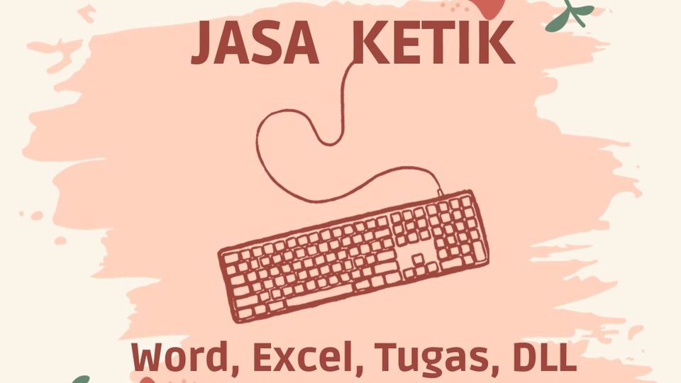 Jasa Ketik Online: Ketik Makalah, Skripsi, Tugas Sekolah dan Proposal, Harga Terjangkau