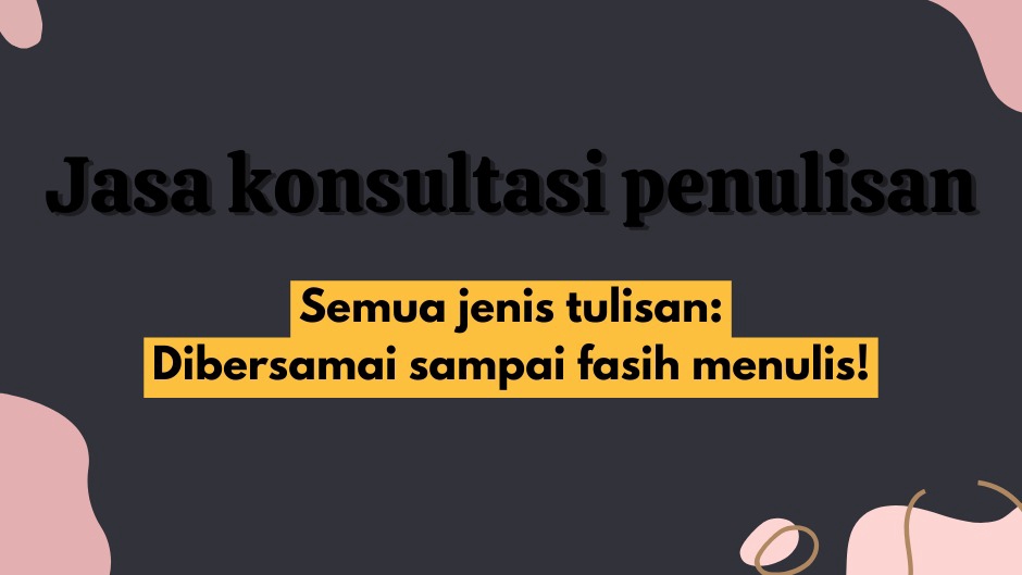 Jasa Lainnya di Konsultasi - Jasa Konsultasi Penulisan