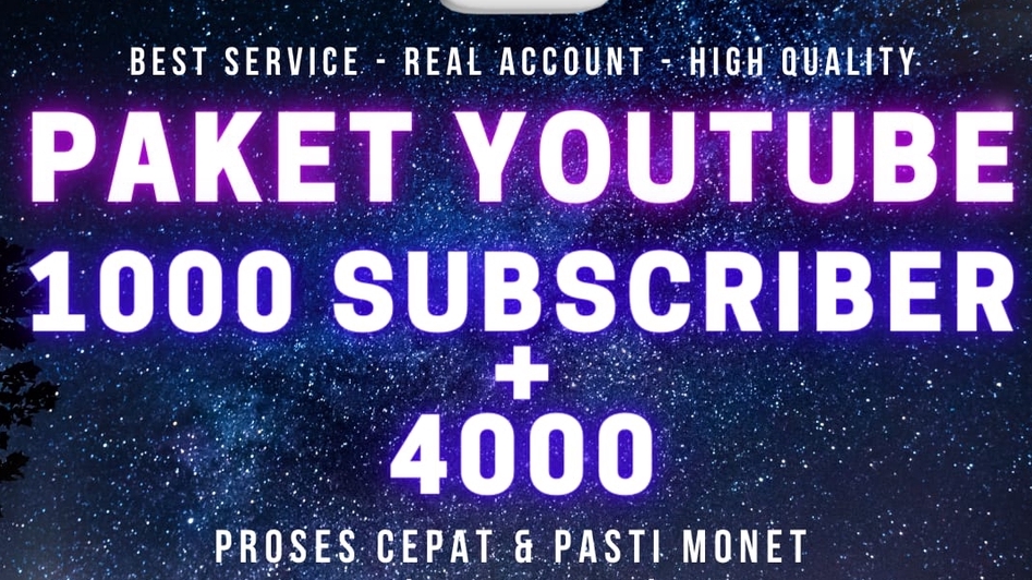 Tambah Followers - PAKET YOUTUBE 1000 SUBSCRIBER 4000 JAM TAYANG - 1