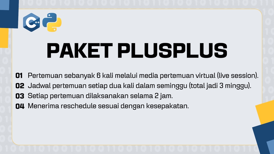 Paket Plus Plus: Kursus Online Bahasa Inggris dengan 6 kali pertemuan virtual, 2 jam per pertemuan, 2 kali seminggu.