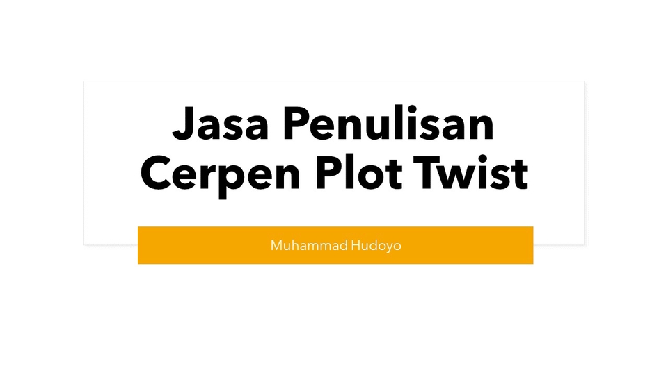 Penulisan Konten - JASA PENULISAN CERPEN PLOT TWIST, 1 HARI JADI!! - 1