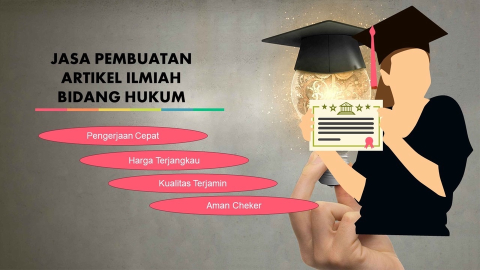 Jasa Lainnya di Penulisan dan Penerjemahan - Jasa Pembuatan Artikel Ilmiah Hukum