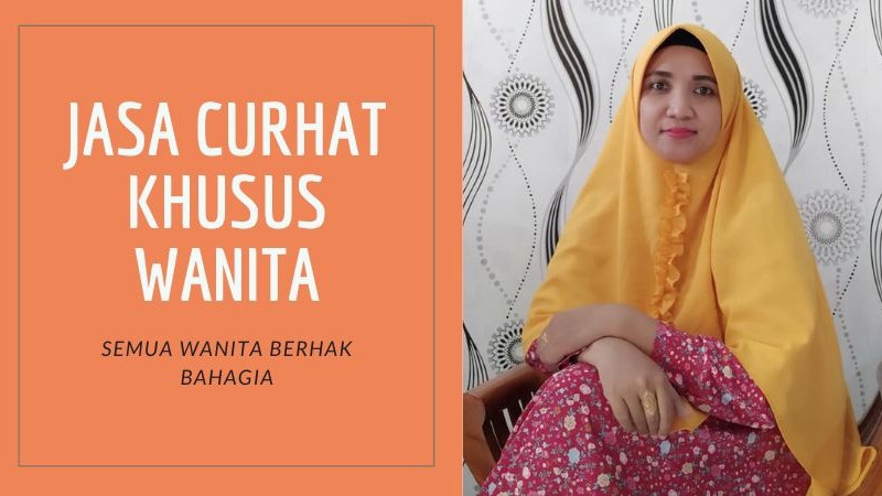 Pengembangan Diri - JASA CURHAT HANYA UNTUK WANITA - 1
