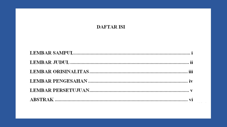 Pengetikan Umum - Pembuatan Daftar Isi Format Otomatis, Free Laporan Dirapikan!! - 3