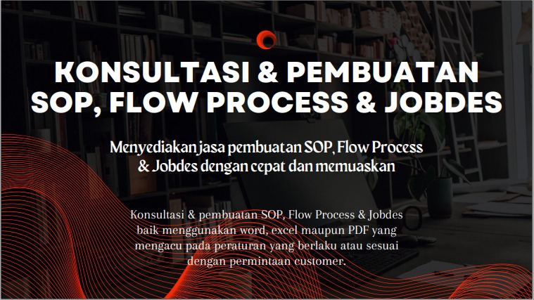 Jasa Lainnya - Pembuatan SOP/ Flow Process & Jobdesc - 1
