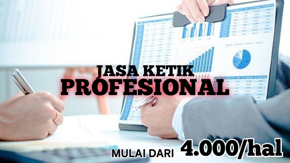 Pengetikan Umum - Jasa Ketik, Edit Dokumen, Audio ke Text, Verbatim Semua Terima - 3
