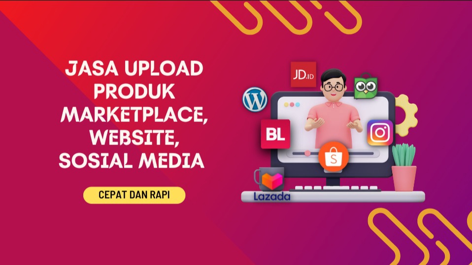 Update Produk Toko Online - Jasa Scrape Produk/Upload Produk Marketplace Shopee, Tokopedia, Lazada dan Website Wordpress - 1