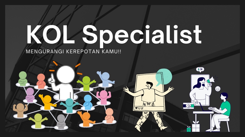 Jasa KOL Management Tertarget dan Terpercaya - Jasa Influencer Marketing | KOL Specialist