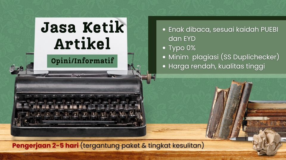 Penulisan Konten - Jasa Ketik Artikel Opini/Informatif - 1