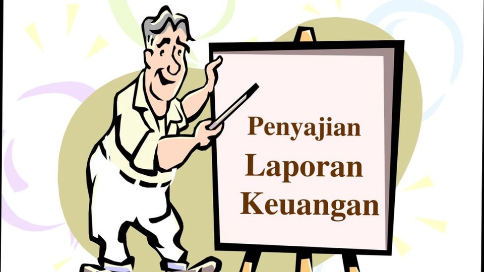 Akuntansi dan Keuangan - Laporan keuangan - 1