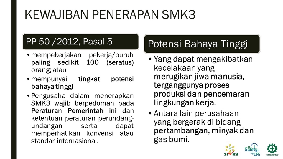 Jasa Lainnya - Konsultasi Penerapan Sistem Manajemen Keselamatan dan Kesehatan Kerja (SMK3) - 3