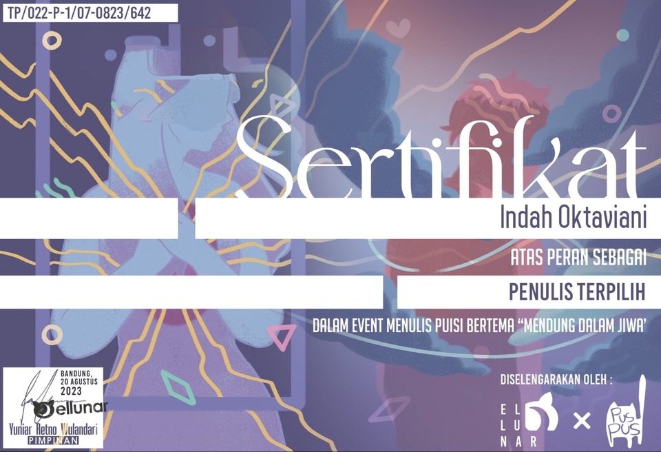 Sertifikat penghargaan jasa penulis konten untuk penulis Indah Oktaviani atas perannya sebagai penulis terpilih dalam event menulis puisi bertema "Mendung Dalam Jiwa" yang diselenggarakan oleh Elulunar.