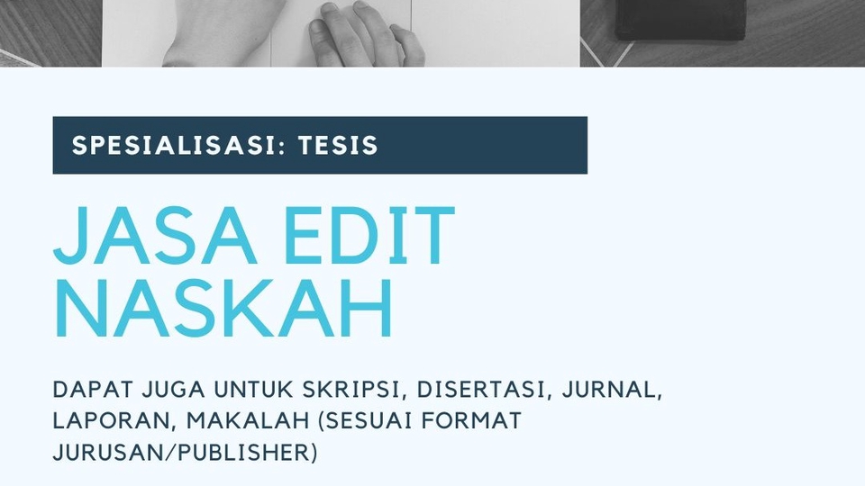Pengetikan Umum - JASA EDIT DOKUMEN (TESIS/SKRIPSI/DISERTASI/JURNAL/LAPORAN/MAKALAH) - 1