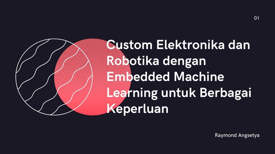 Elektronik & Robotika - Custom Elektronika dan Robotika dengan Embedded Machine Learning untuk Berbagai Keperluan - 1