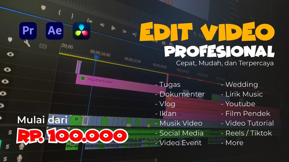 Video Editing - JASA EDIT VIDEO CEPAT DAN PROFESIONAL UNTUK SEGALA KEBUTUHAN KAMU - 1